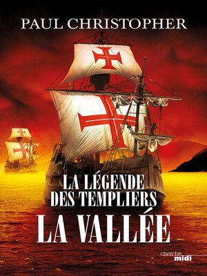 cover image of La Légende des Templiers--La Vallée